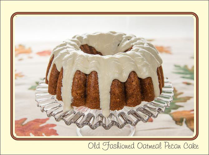 Old_Fashioned_Oatmeal_Pecan_Cake.jpg